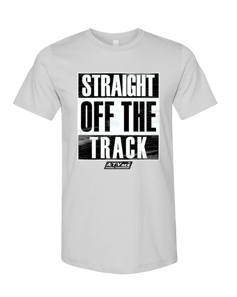 ATVMX Series Straight Off the Track T-Shirt